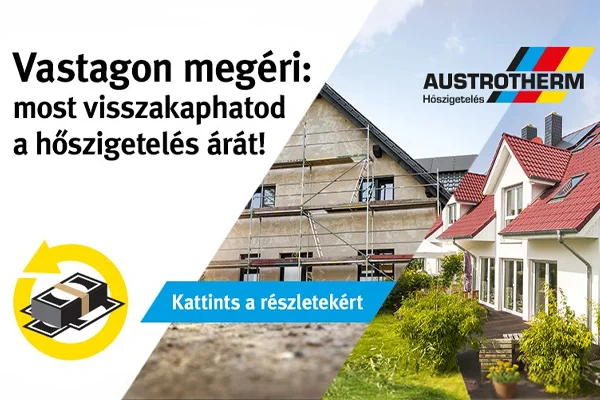 ***Austrotherm - Vastagon megéri: most visszakaphatod a hőszigetelés árát!