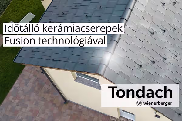 ***Tondach - Mi az időtálló és esztétikus tetőcserép titka? Ez a Fusion technológia!
