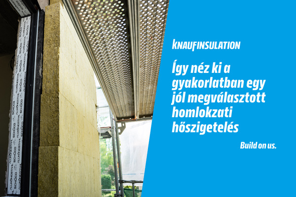 Knauf - Az AIRwall homlokzati kőzetgyapot a kivitelezésben is valódi előnyt jelent